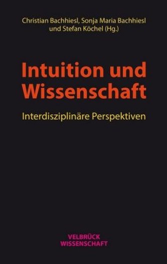 Intuition und Wissenschaft