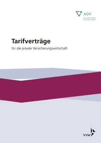 Tarifverträge für die private Versicherungswirtschaft