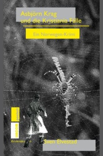 Asbjörn Krag und die Kristiania Fälle