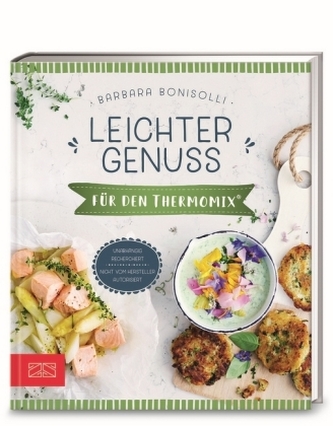 Leichter Genuss für den Thermomix®