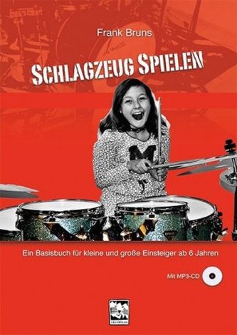 Schlagzeug spielen, m. 1 MP3-CD