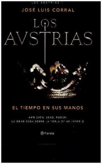 Los Austrias: el tiempo en sus manos