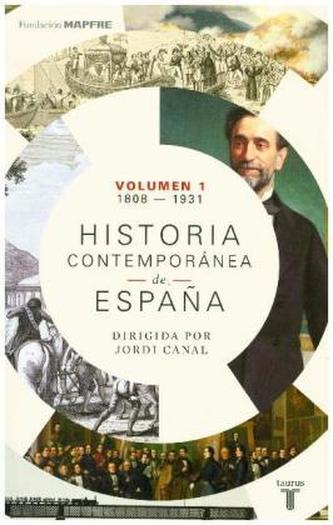 Historia contemporánea de España. Vol.1