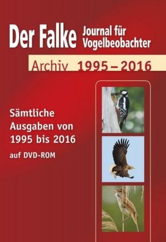 Der Falke, Journal für Vogelbeobachter, Archiv 1995-2016, 1 DVD-ROM Der Falke, Journal für Vogelbeobachter, Archiv 1995-2016, 1 DVD-ROM
