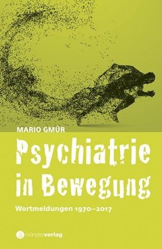 Psychiatrie in Bewegung Psychiatrie in Bewegung