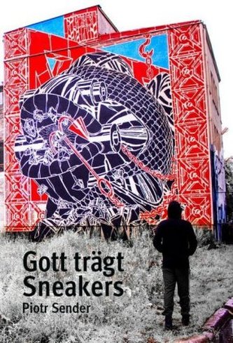 Gott trägt Sneakers Gott trägt Sneakers