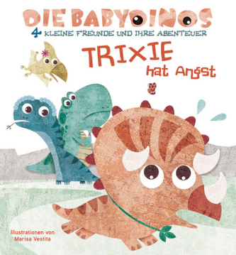 Die Babydinos - Trixie hat Angst