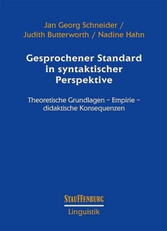Gesprochener Standard in syntaktischer Perspektive