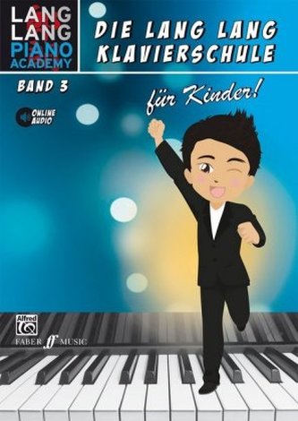 Lang Lang Klavierschule für Kinder / Lang Lang Klavierschule für Kinder Band 3, 3 Teile Lang Lang Klavierschule für Kinder / Lang Lang Klavierschule für Kinder Band 3, 3 Teile