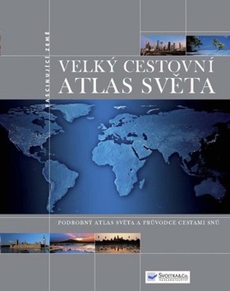 Velký cestovní atlas světa