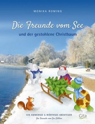 Die Freunde vom See und der gestohlene Christbaum