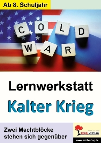 Lernwerkstatt Kalter Krieg