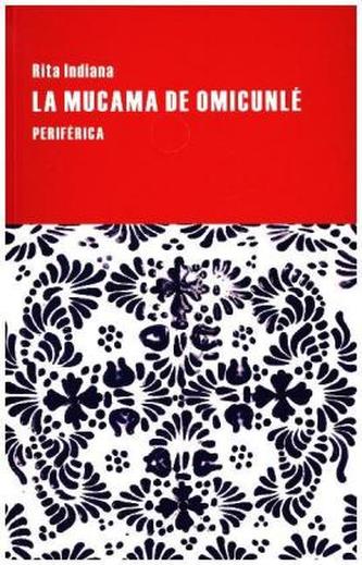 La mucama de Omicunlé