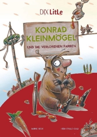 Konrad Kleinmögel und die verlorenen Farben