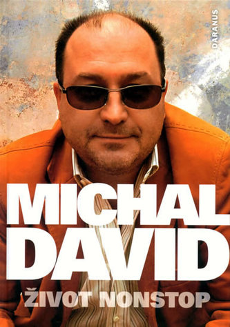 Michal David : život nonstop (Michal David, 2008)