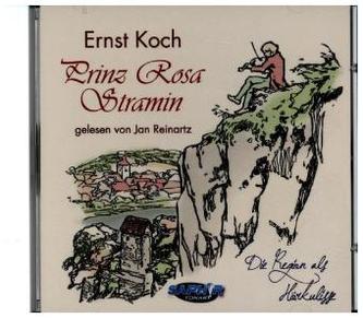 Prinz Rosa Stramin, 1 Audio-CD Prinz Rosa Stramin, 1 Audio-CD