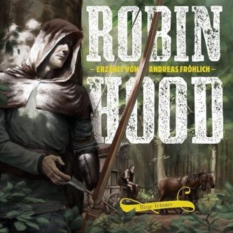 Robin Hood, 1 Audio-CD Robin Hood, 1 Audio-CD