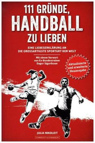 111 Gründe, Handball zu lieben 111 Gründe, Handball zu lieben