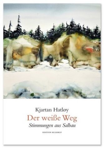 Der weiße Weg