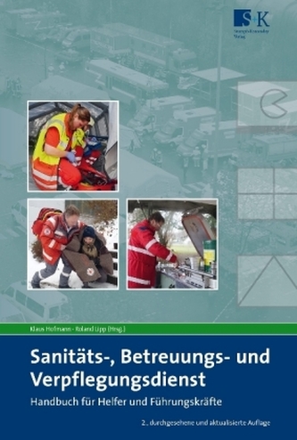 Sanitäts-, Betreuungs- und Verpflegungsdienst Sanitäts-, Betreuungs- und Verpflegungsdienst