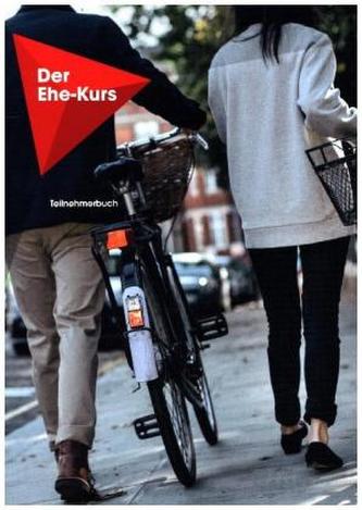 Der Ehe-Kurs - Teilnehmerbuch (neues Layout)