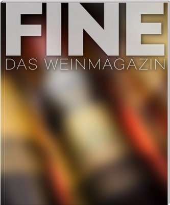 FINE Das Weinmagazin FINE Das Weinmagazin