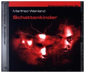 DreamLand-Grusel - Schattenkinder, 1 Audio-CD