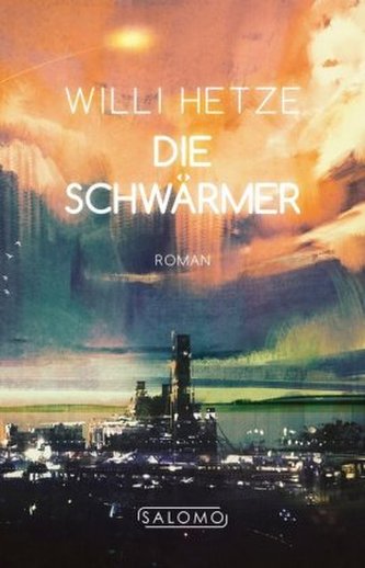 Die Schwärmer Die Schwärmer