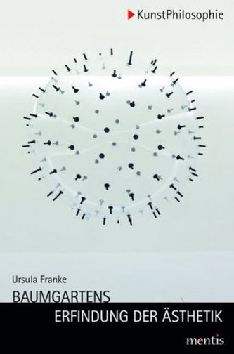 Baumgartens Erfindung der Ästhetik