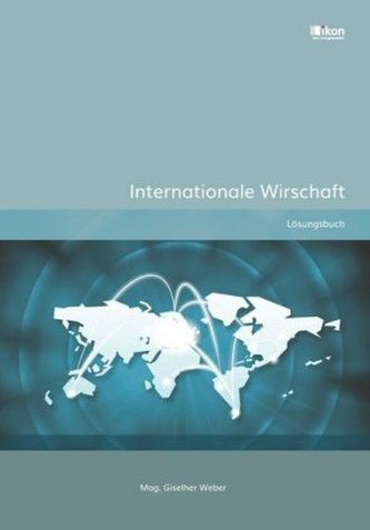 Internationale Wirtschaft Lösungsbuch
