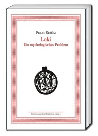 Loki - Ein mythologisches Problem Loki - Ein mythologisches Problem