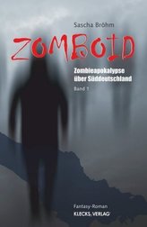 Zomboid. Bd.1