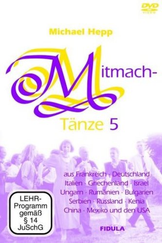 Mitmachtänze. Tl.5, 1 DVD Mitmachtänze. Tl.5, 1 DVD
