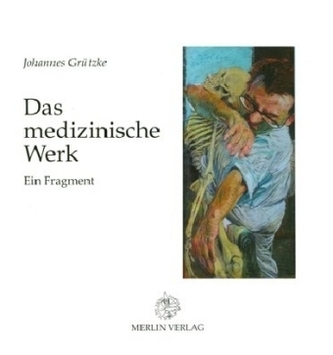 Das medizinische Werk