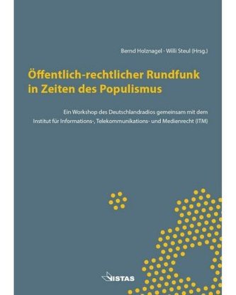 Öffentlich-rechtlicher Rundfunk in Zeiten des Populismus
