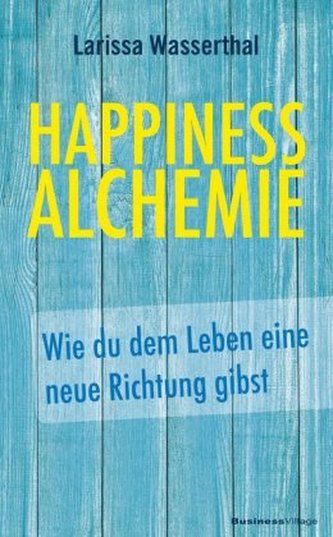Happiness Alchemie