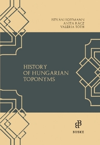 History of Hungarian Toponyms