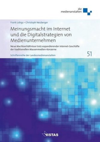 Meinungsmacht im Internet und die Digitalstrategien von Medienunternehmen