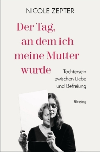 Der Tag, an dem ich meine Mutter wurde Der Tag, an dem ich meine Mutter wurde