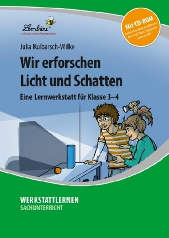 Wir erforschen Licht und Schatten, m. CD-ROM