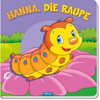 Hanna, die Raupe