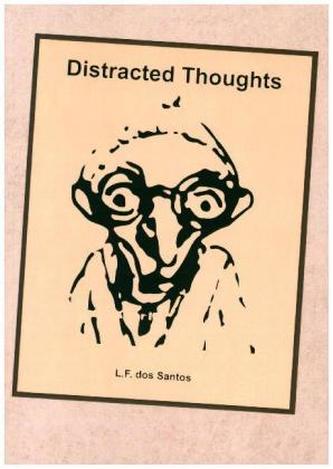 Distracted Thoughts Distracted Thoughts