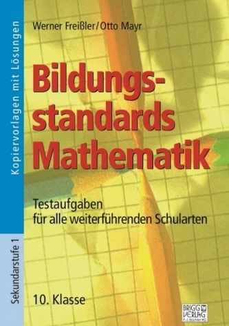 Bildungsstandards Mathematik - 10. Klasse