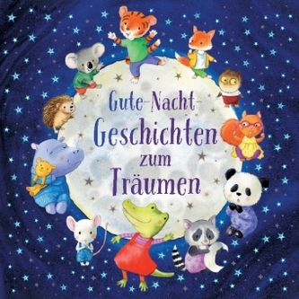 Gute-Nacht-Geschichten zum Träumen