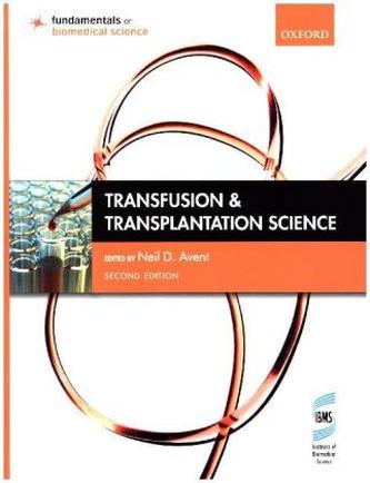 Transfusion and Transplantation Science