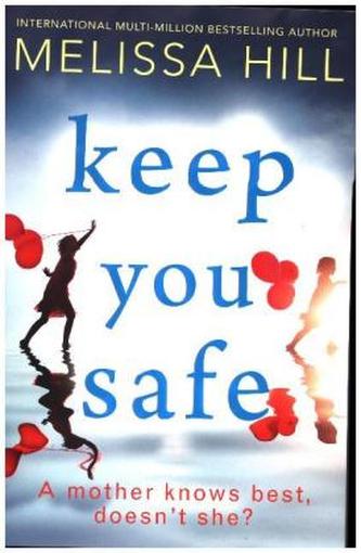 Keep You Safe Keep You Safe