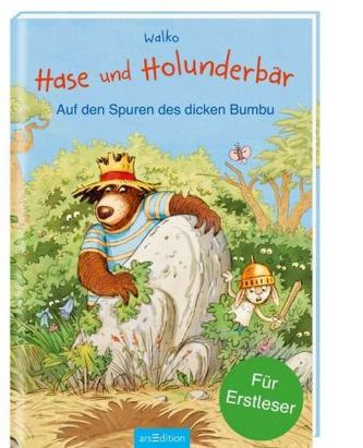 Hase und Holunderbär - Auf den Spuren des dicken Bumbu Hase und Holunderbär - Auf den Spuren des dicken Bumbu