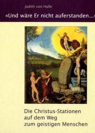 'Und wäre Er nicht auferstanden . . .'