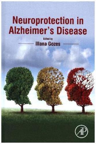 Neuroprotection in Alzheimer's Disease