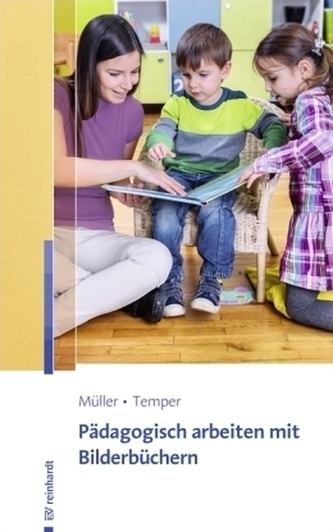 Pädagogisch arbeiten mit Bilderbüchern